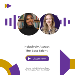 Inclusively Attract The Best Talent Podcast Pearn Kandola