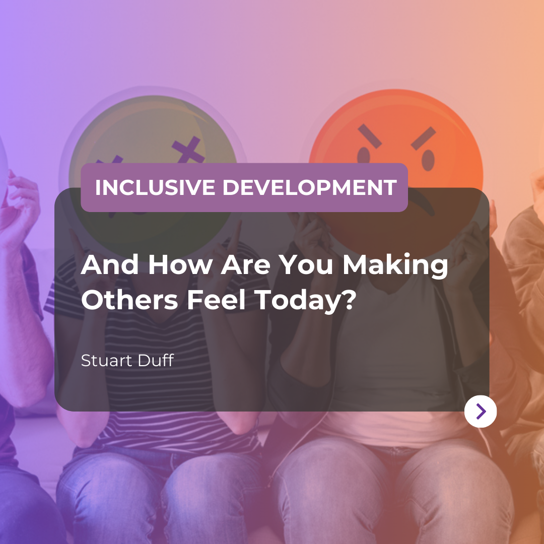 And How Are You Making Others Feel Today? article promo image