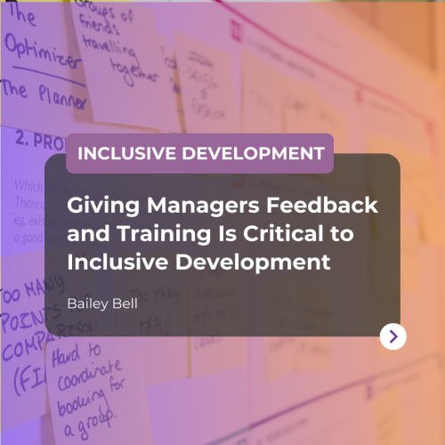 Giving managers feedback and training is critical to inclusive development article promo image