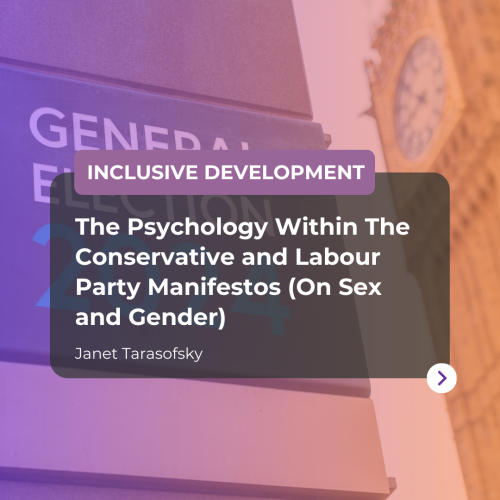 The Psychology Within The Conservative and Labour Party Manifestos On Sex and Gender